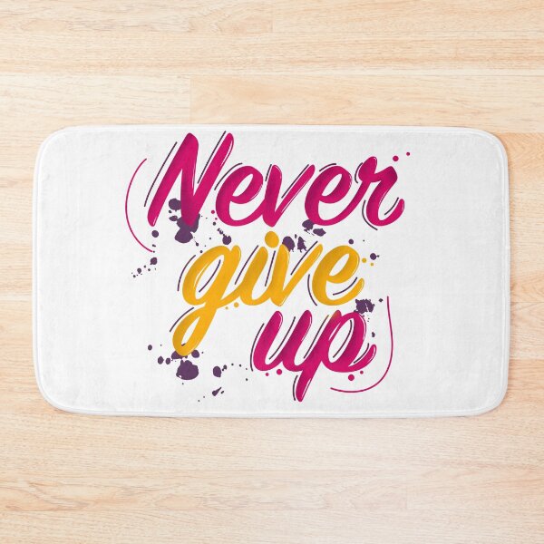Item preview, Never give up designed and sold by magenta-dream.