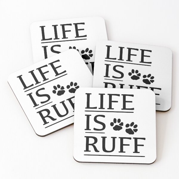 Item preview, Life is ruff designed and sold by Kharadoodles.