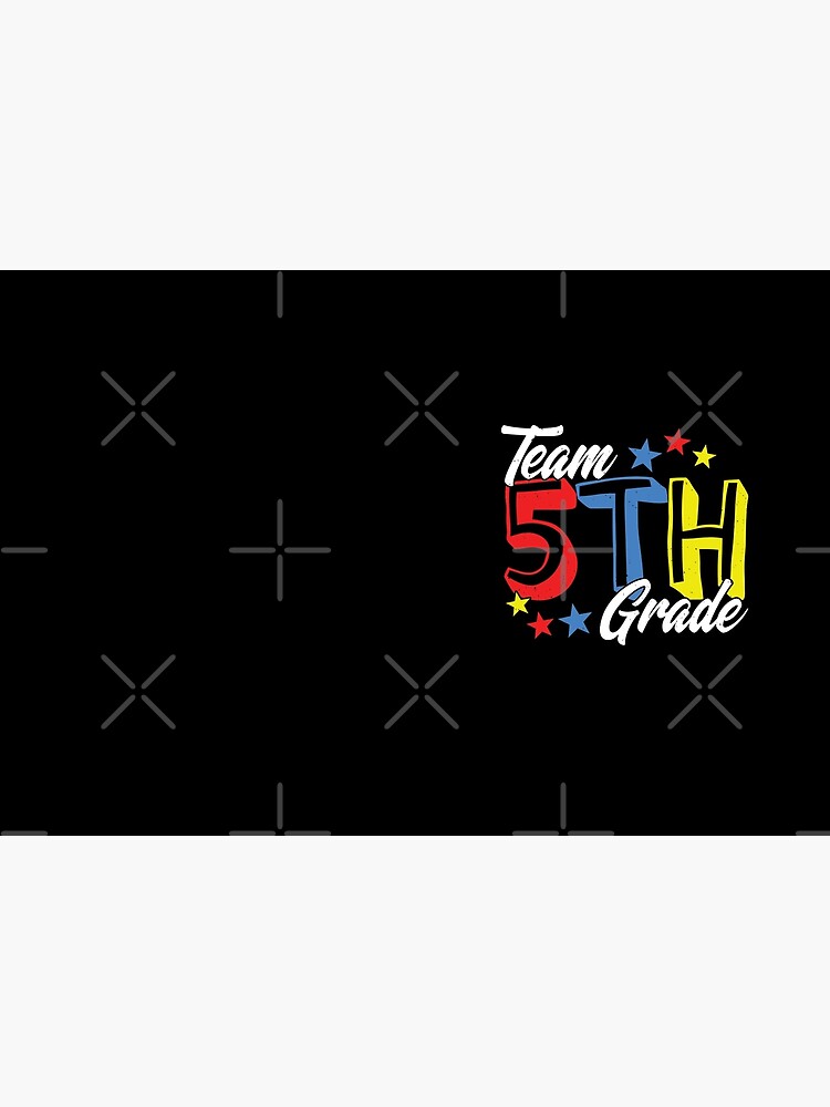 1st Day of School - 5th Grade - Fifth Grade Teacher by teemixer