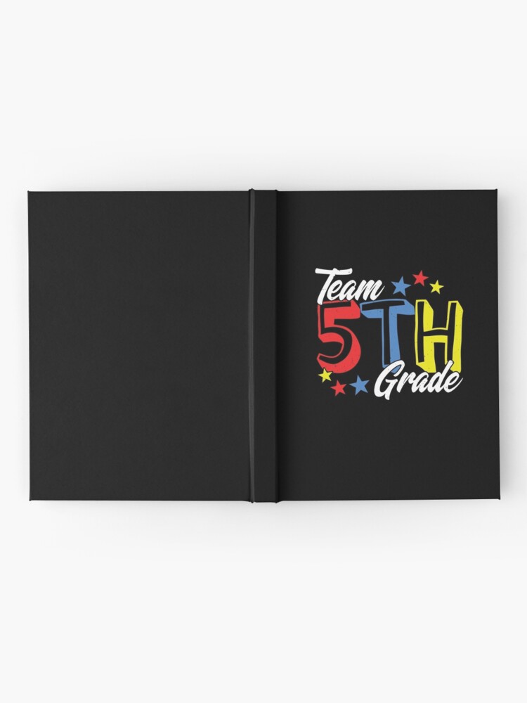 Alternate view of 1st Day of School - 5th Grade - Fifth Grade Teacher Hardcover Journal