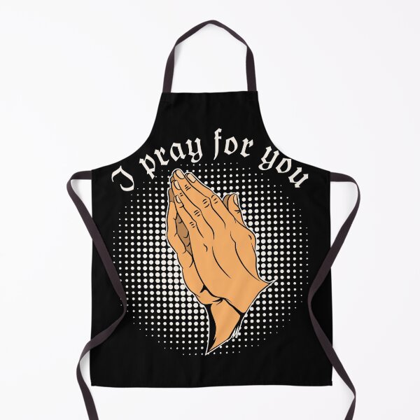 Item preview, I pray for you designed and sold by rehatschek.