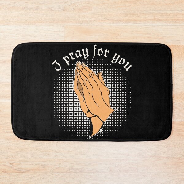 Item preview, I pray for you designed and sold by rehatschek.