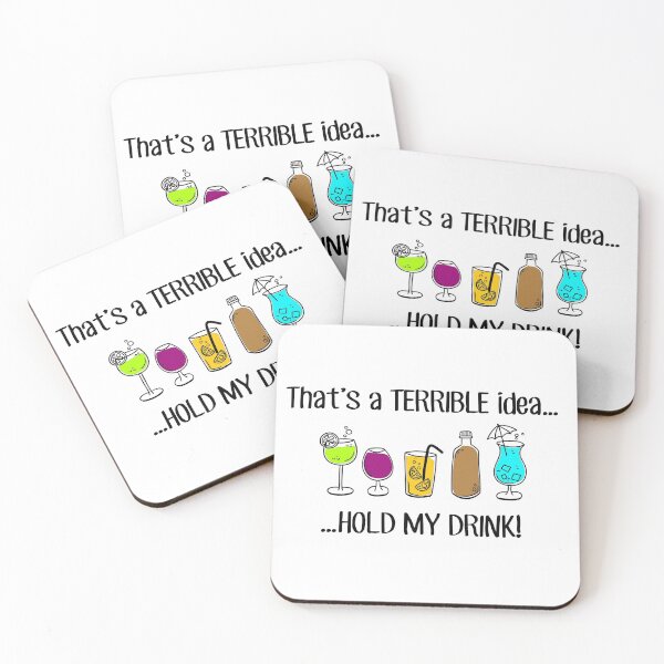 Item preview, Thats a TERRIBLE idea - but BAD DECISIONS are FUN - lets day drink - Cheers girlfriends designed and sold by originalsusie.