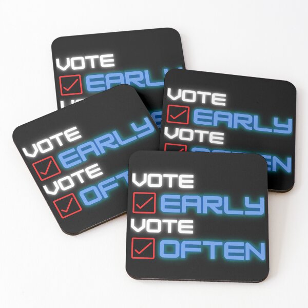 Item preview, Vote early Vote often designed and sold by ReshenNY.