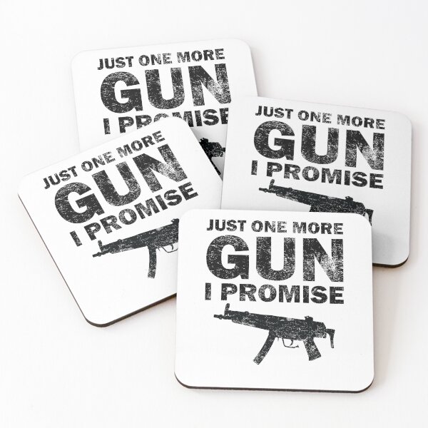 Item preview, Just One More Gun I Promise designed and sold by TheMattDesigns.