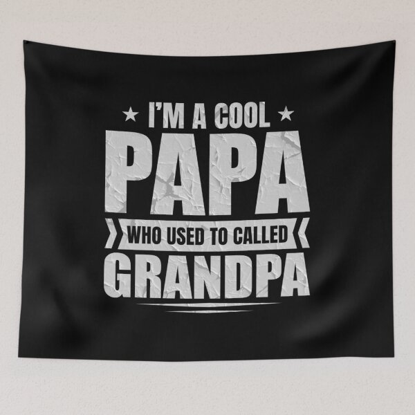 Item preview, I'm A Cool Papa Who Used To Called Grandpa designed and sold by mdnrsakib.