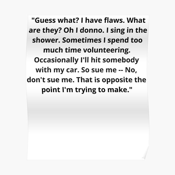 "Michael Scott guess flaws donno sing shower sometimes volunteering occasionally somebody sue