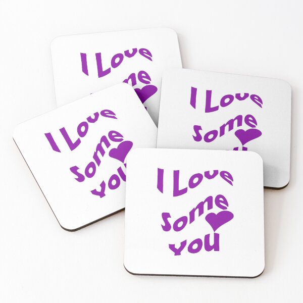 Item preview, I Love Some You designed and sold by mypieces.