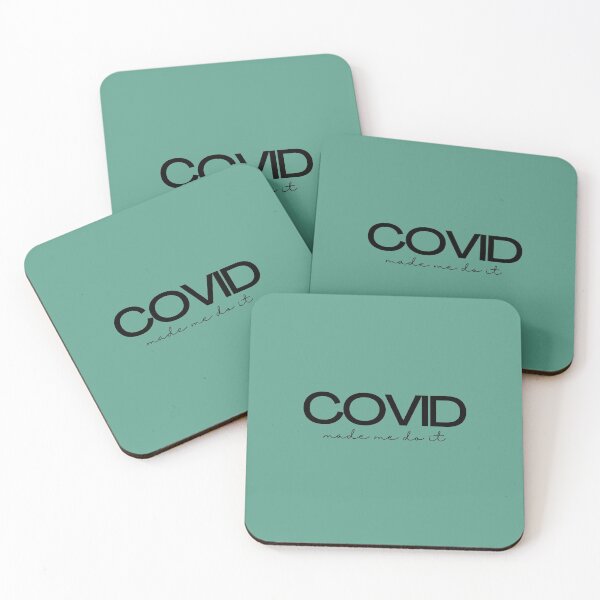 Item preview, COVID made me do it designed and sold by NomadMessenger.