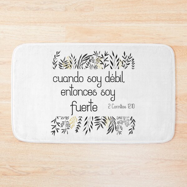 Item preview, Bíblico Cristiano: Cuando soy débil, entonces soy fuerte (texto negro, español) designed and sold by Ofeefee.