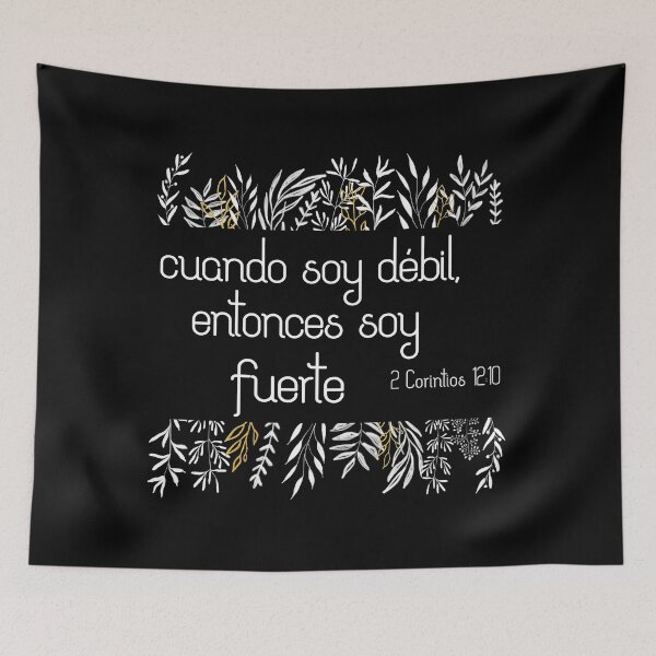 Item preview, Bíblico Cristiano: Cuando soy débil, entonces soy fuerte (texto blanco, español) designed and sold by Ofeefee.