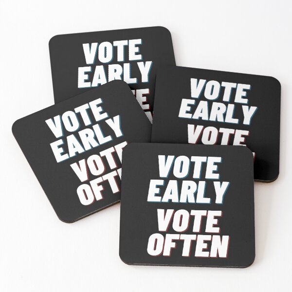 Item preview, Vote early Vote often designed and sold by ReshenNY.