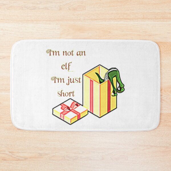 Item preview, I'm Not An Elf designed and sold by gjen53.