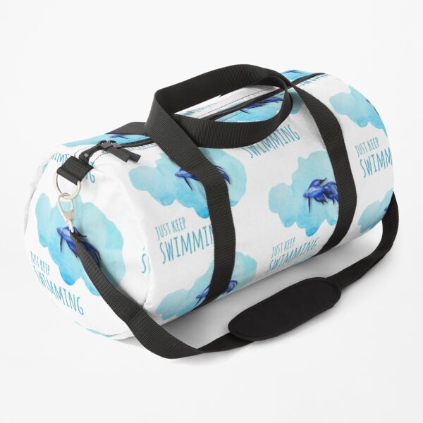 Just Keep Swimming Duffle Bag