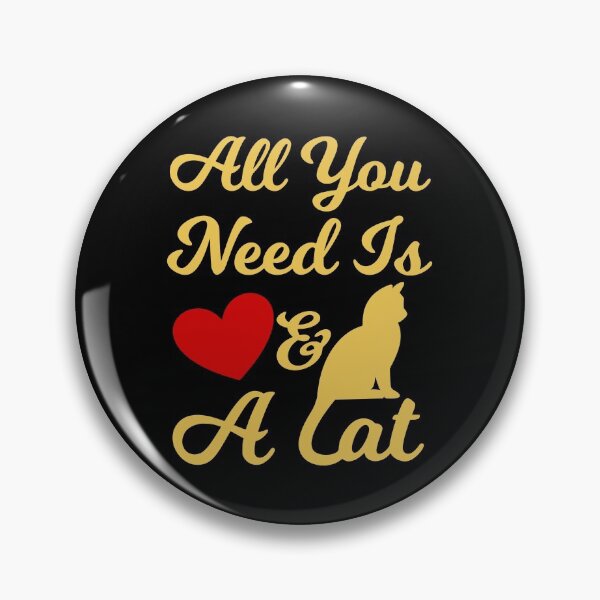 Item preview, All you need is Love and a Cat designed and sold by Cute  Pawz.