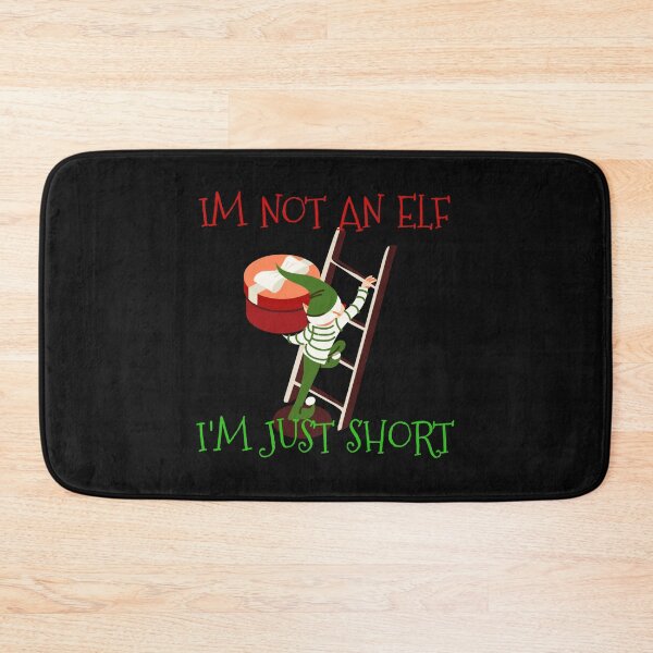 Item preview,  I'm Not An Elf designed and sold by gjen53.