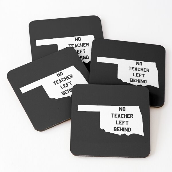 Item preview, Oklahoma No Teacher Left Behind Protest designed and sold by flippinsg.