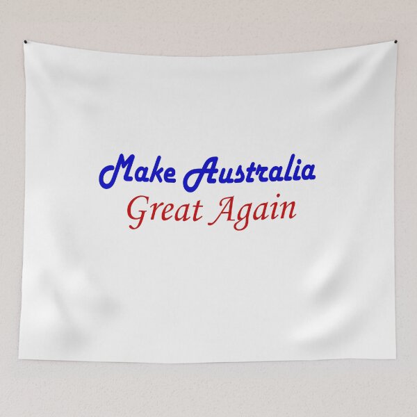 Item preview, Make Australia Great Again designed and sold by TINASTORESHOPE.