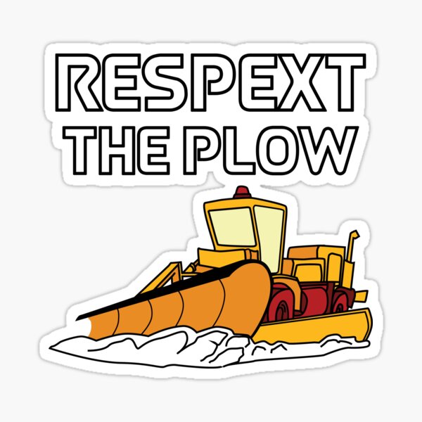 "Funny Snow Plow Driver Great Gift for Snowplow " Sticker for Sale by