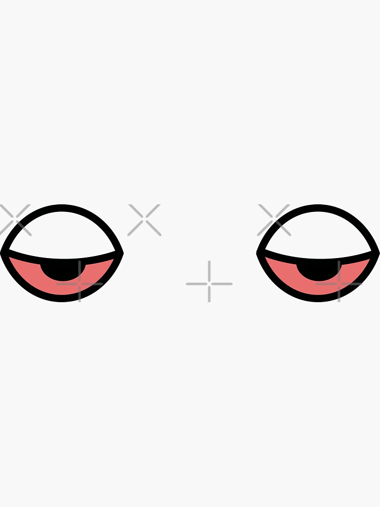"STONED EYES" Sticker for Sale by PinchesDibujos Redbubble