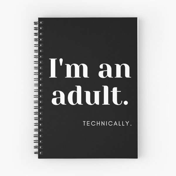 Item preview, i'm an adult technically, 18 designed and sold by Hey-Nice-Shirt.