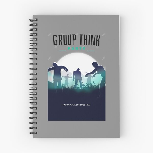 Item preview, GROUP THINK PARTY PATHOLOGICAL ENTRANCE FREE! designed and sold by Ethos Bubbles.