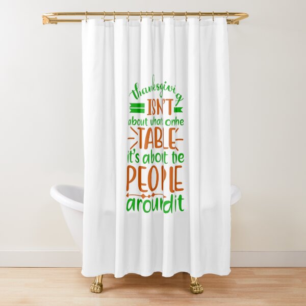 Item preview, Thanksgiving isn’t about what’s on the table, it’s about the people around it designed and sold by CreatedForYou.