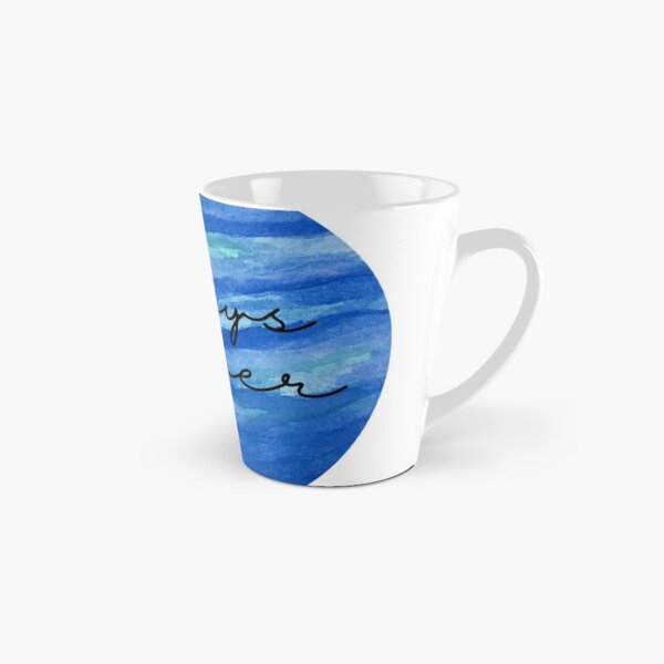 Always Forever - Finnley quote Tall Mug