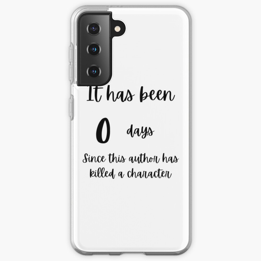 0 days Case & Skin for Samsung Galaxy