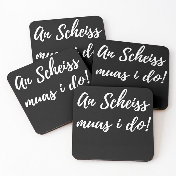 Item preview, "Shit muas I do!" Bavarian way of life designed and sold by Branjos.