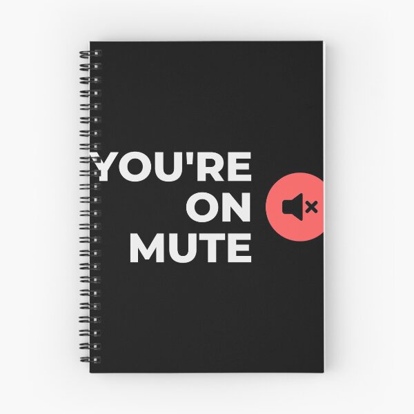 Item preview, You're On Mute designed and sold by JulianoZn97.