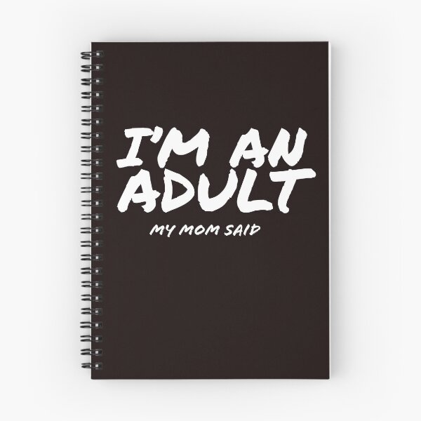 Item preview, I'm An Adult designed and sold by stevenwoodcock.