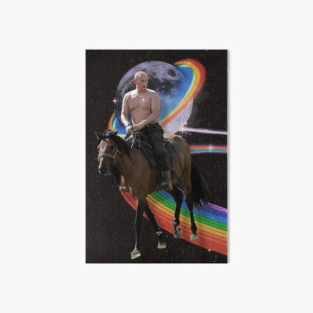 Putin on Horse On Rainow Road Art Board Print
