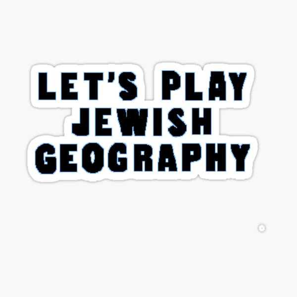 Let's Play Jewish Geography Sticker