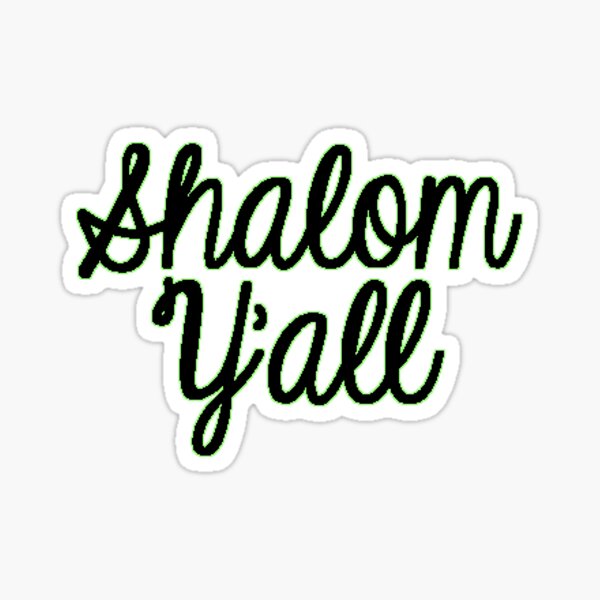 Shalom Y'all Sticker