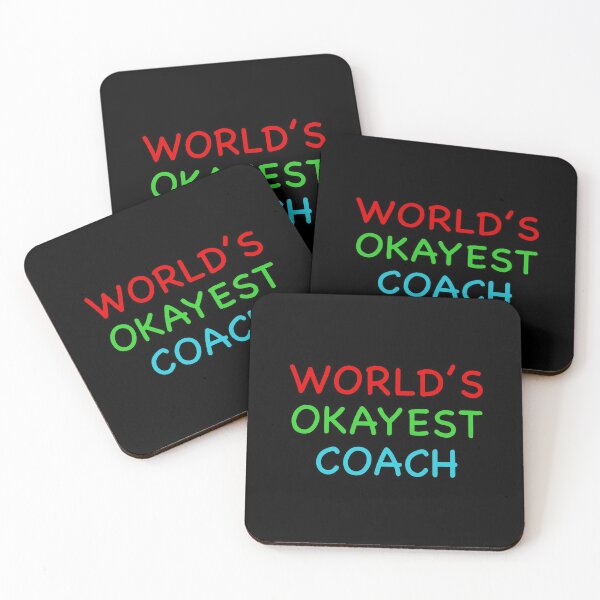 Item preview, Worlds Okayest Coach designed and sold by popculturechick.