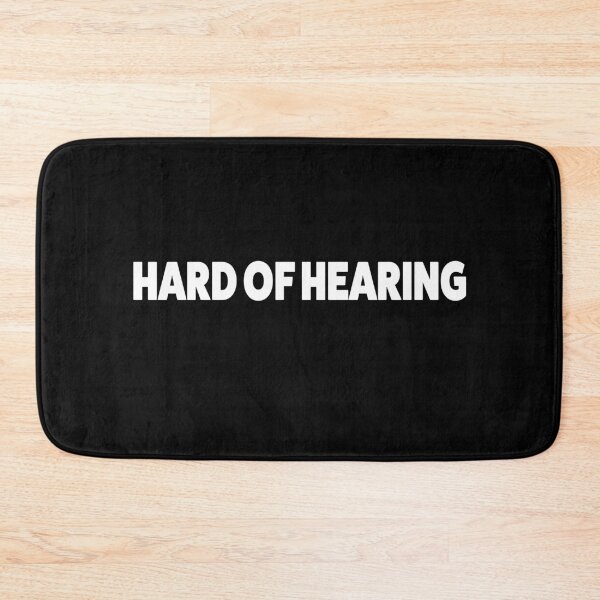 Item preview, Hard of Hearing  designed and sold by Dream Imagine Create ..