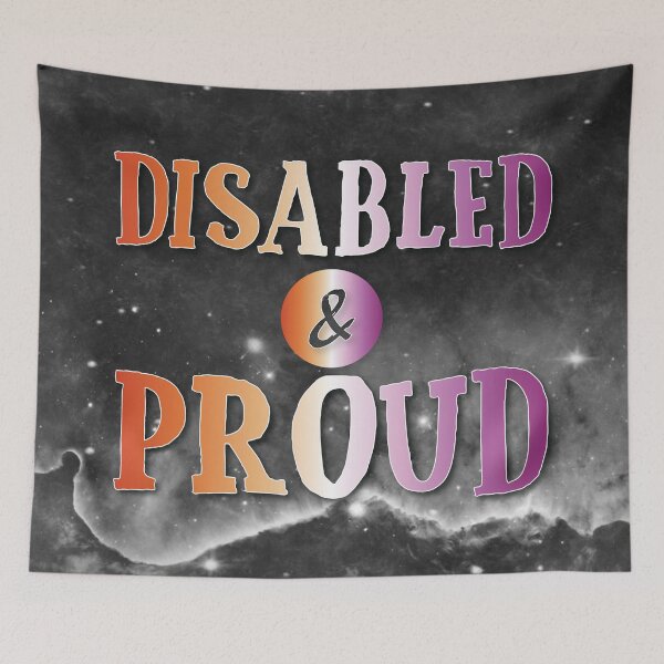 Item preview, Lesbian: Disabled and Proud designed and sold by PrettySickArt.