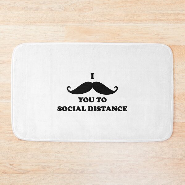 Item preview, Funny Moustache Pun: I must ask you to social distance designed and sold by Deegital18.