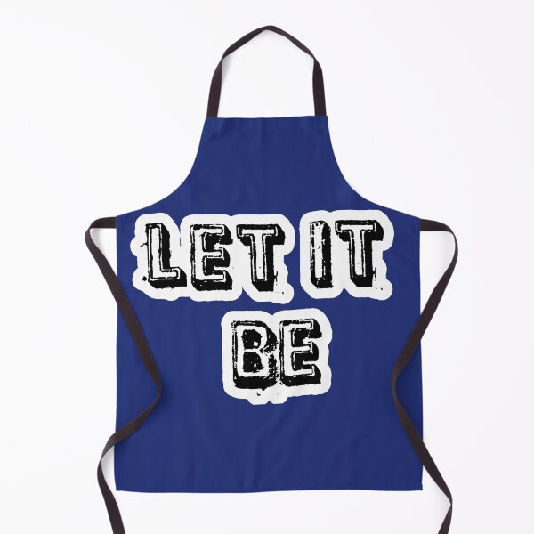 Item preview, Let It Be designed and sold by QuotesDogma.