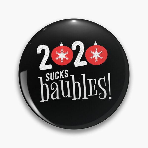 Item preview, Christmas in Quarantine 2020 Sucks Baubles Balls Pun designed and sold by RainbowPandas.