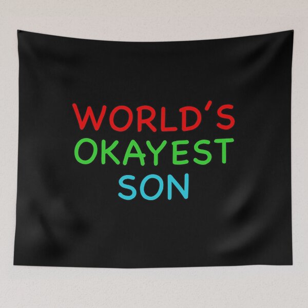 Item preview, Worlds Okayest Son designed and sold by popculturechick.