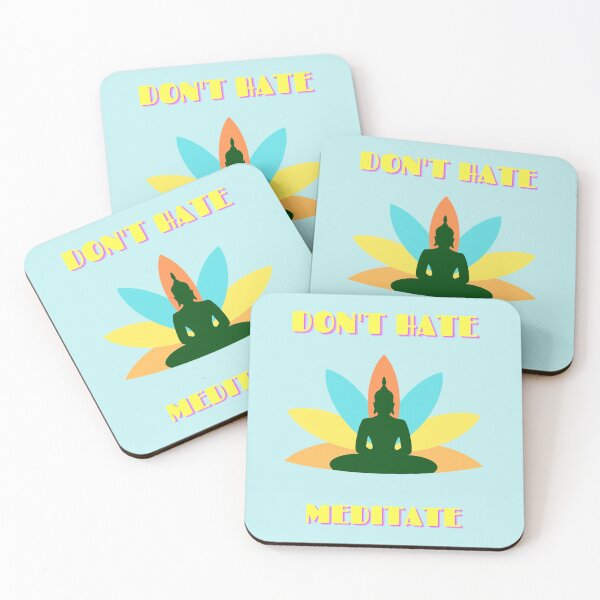 Item preview, Don't hate meditate designed and sold by Delicarte.