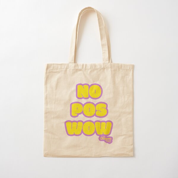 No Pos Wow Cotton Tote Bag