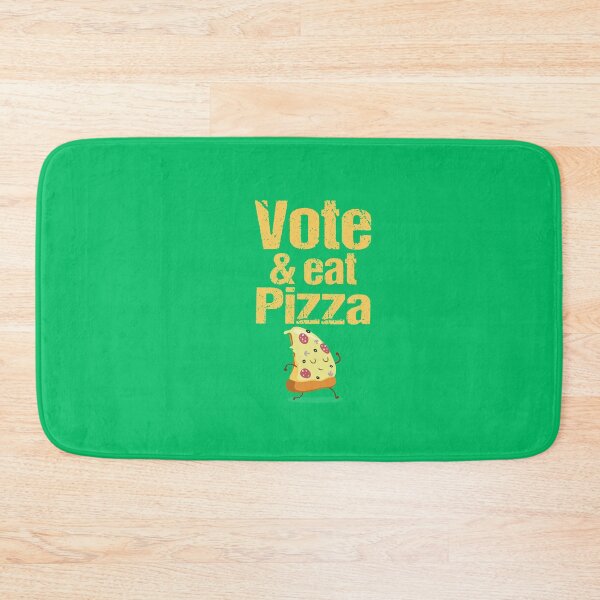 Item preview, Vote and Eat Pizza (Change the World) designed and sold by Dream-bubble.