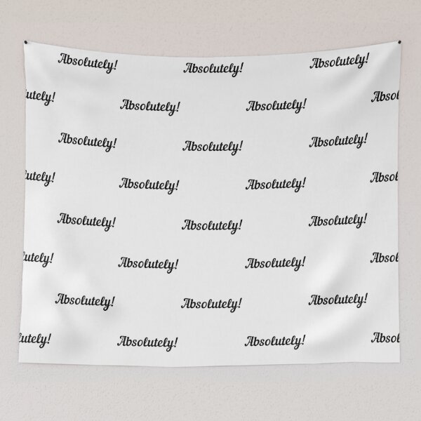 Item preview, Absolutely! Of course! Text only design. Black Script text. designed and sold by JellyBeenzz.