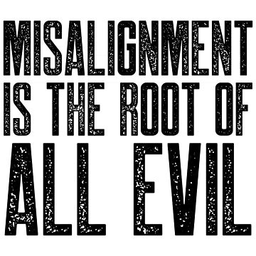 Artwork thumbnail, Misalignment is the Root of All Evil by Recruiting Toolbox