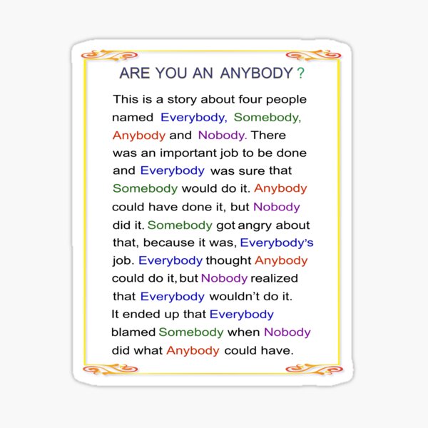 The Story Of Everybody Somebody Anybody And Nobody Sticker By Heartsforlove Redbubble