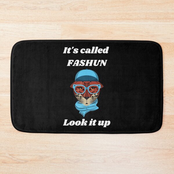 Item preview, It's called FASHUN. Look it up. White text on black background.  designed and sold by mind-illusions.