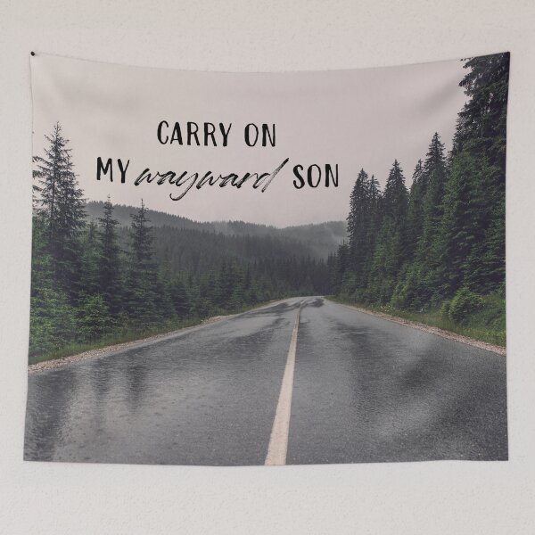 Item preview, carry on my wayward son - open road designed and sold by lexicolor.